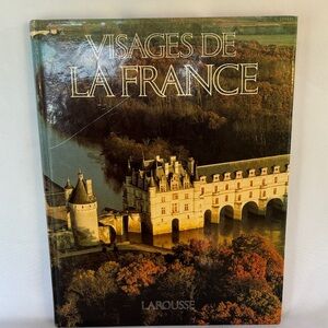 VINTAGE 1983! VISAGES DE LA FRANCE BOOK BY LAROUSSE- FRENCH EDITION-